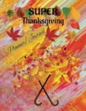 SUPER Thanksgiving Planner/Journal